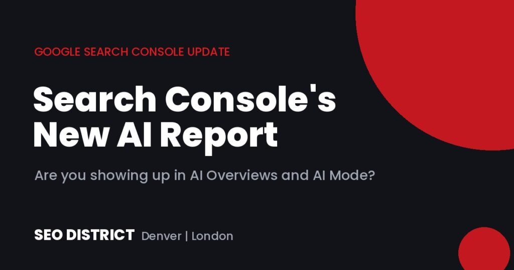 Search Console AI report: how to see if your business appears in Google AI Overviews